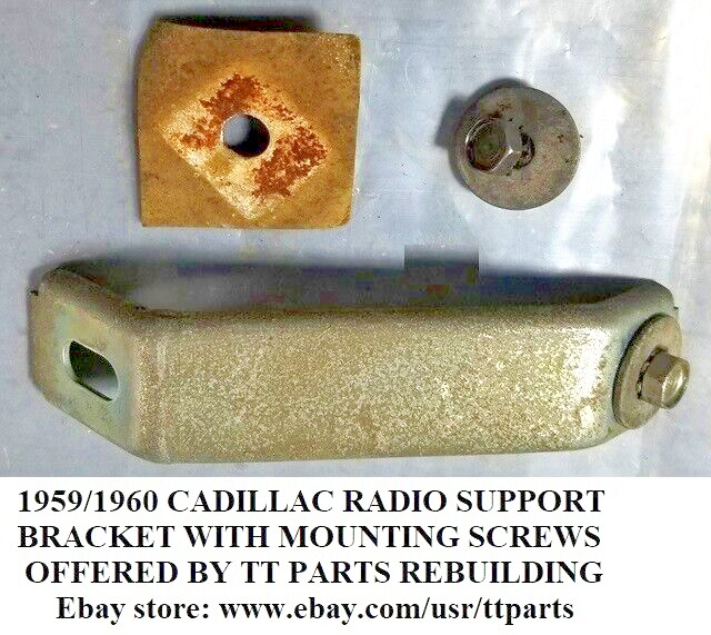 1959/1960 CADILLAC WONDER BAR RADIO SUPPORT BRACKET WITH SCREWS