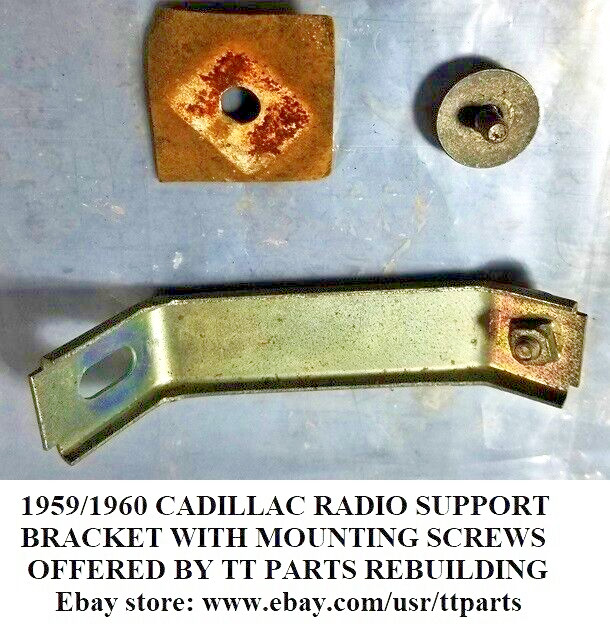 1959/1960 CADILLAC WONDER BAR RADIO SUPPORT BRACKET WITH SCREWS