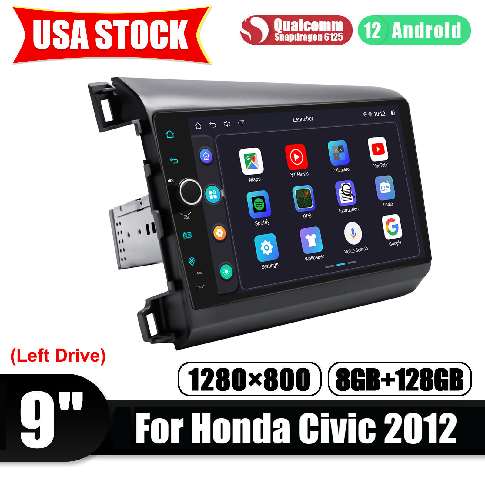 8+128GB for Honda Civic 2012 (Left Drive) 9″ Android 12 Qualcomm Chip Car Radio