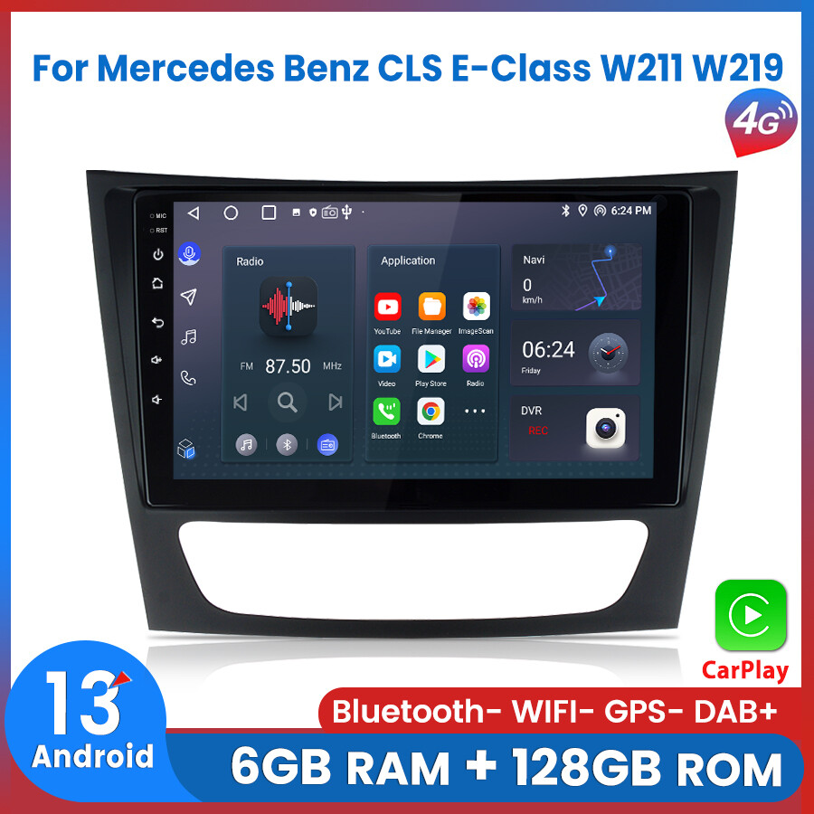 6+128GB Carplay Android Car Stereo Radio For Mercedes Benz CLS E-Class W211 W219